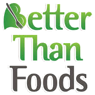 Better Than Foods